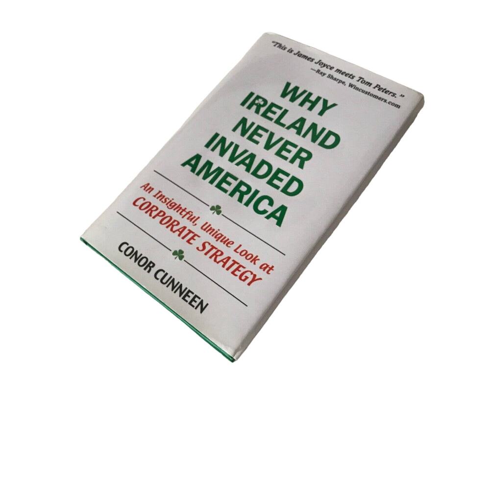 Why Ireland Never Invaded America Autographed copy Connor Cunneen - Picture 7 of 12